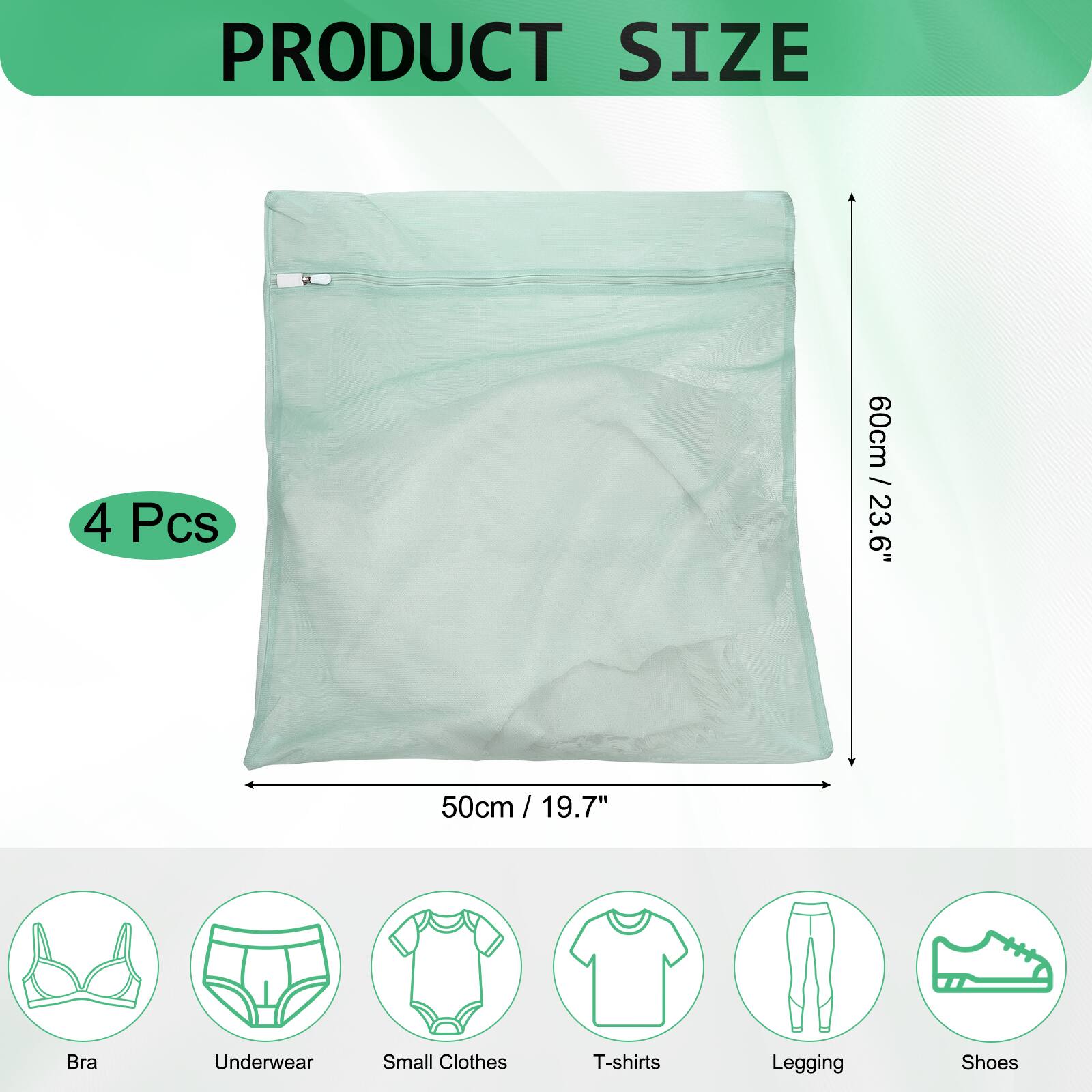 PRODUCT SIZE

4 Pcs

60cm / 23.6"  
50cm / 19.7"

Bra  
Underwear  
Small Clothes  
T-shirts  
Legging  
Shoes