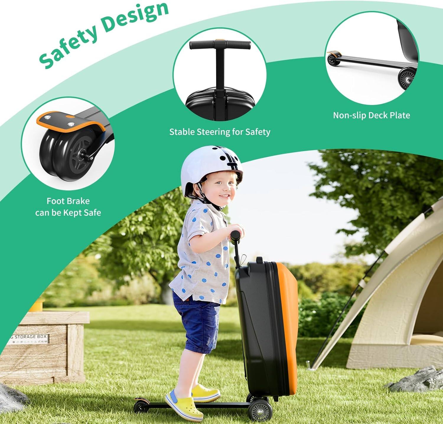 Safety Design

- Foot Brake can be Kept Safe
- Stable Steering for Safety
- Non-slip Deck Plate