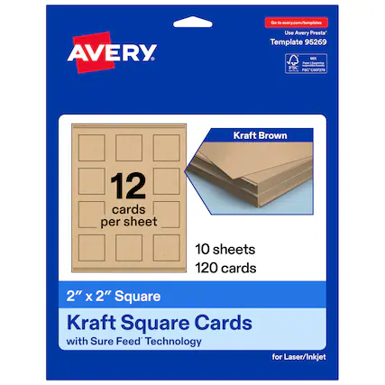 Go to avery.com/templates
Use Avery Presta™ Template 95269
Kraft Brown
12 cards per sheet
10 sheets
120 cards
2" x 2" Square
Kraft Square Cards with Sure Feed™ Technology for Laser/Inkjet