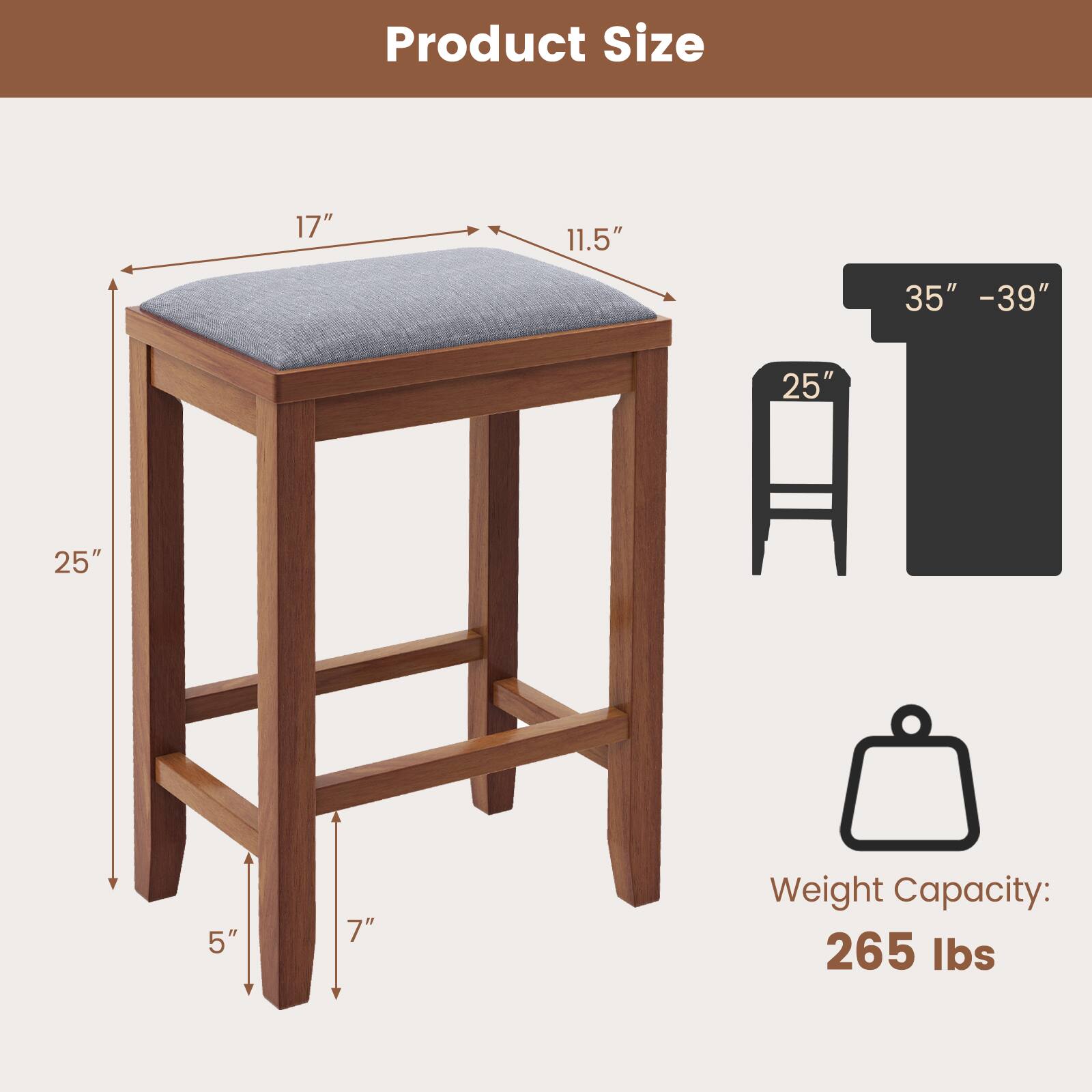 Product Size: 17", 11.5", 35" - 39", 25", 5", 7"

Weight Capacity: 265 lbs