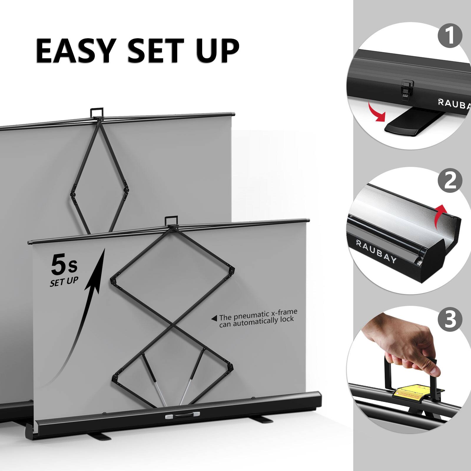 EASY SET UP
1 RAUBAY
2 5s SET UP
3 pneumatic x-frame The lock can automatically
