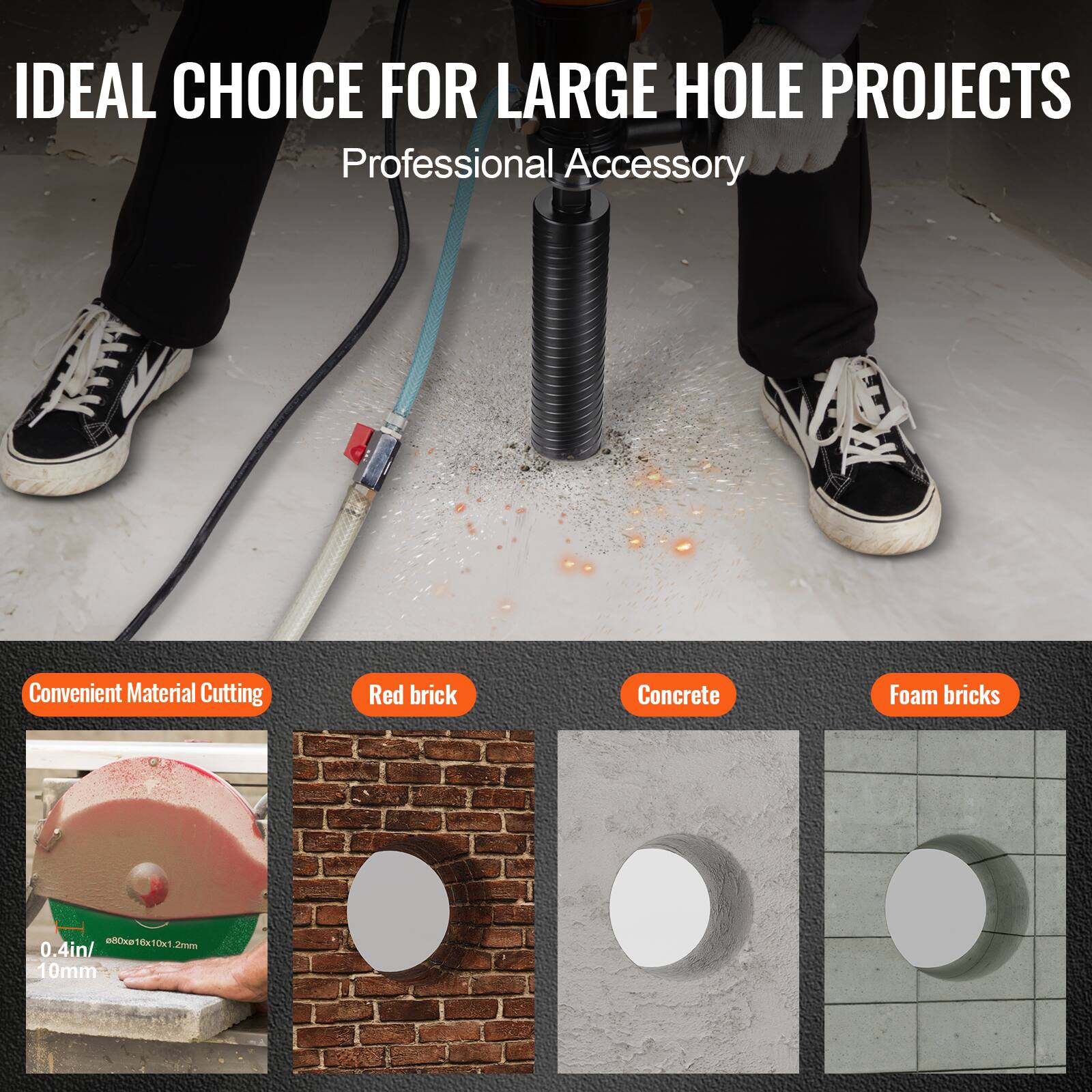 IDEAL CHOICE FOR LARGE HOLE PROJECTS  
Professional Accessory  

Convenient Material Cutting  
Red brick  
Concrete  
Foam bricks  

0.4in / 10mm  
Ø50x@16x10x1.2mm