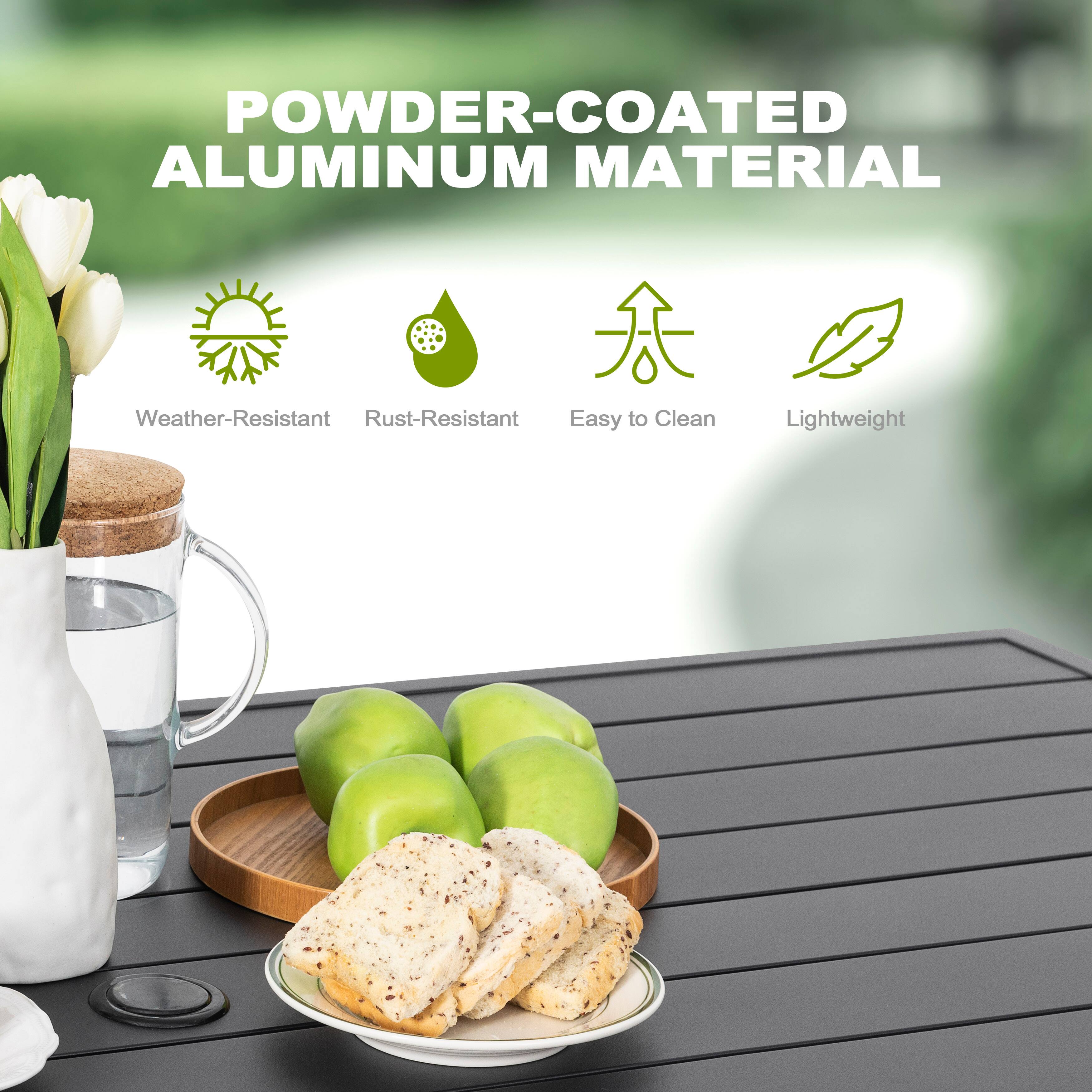 POWDER-COATED ALUMINUM MATERIAL

- Weather-Resistant
- Rust-Resistant
- Easy to Clean
- Lightweight