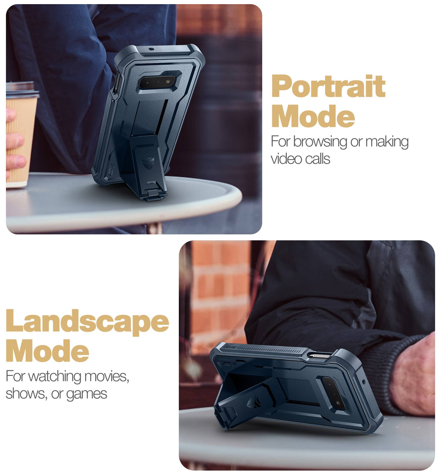 Portrait Mode  
For browsing or making video calls  

Landscape Mode  
For watching movies, shows, or games