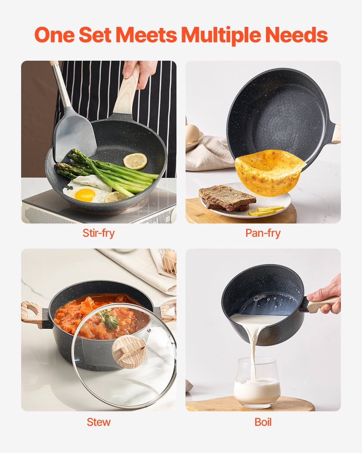 One Set Meets Multiple Needs

- Stir-fry
- Pan-fry
- Stew
- Boil
