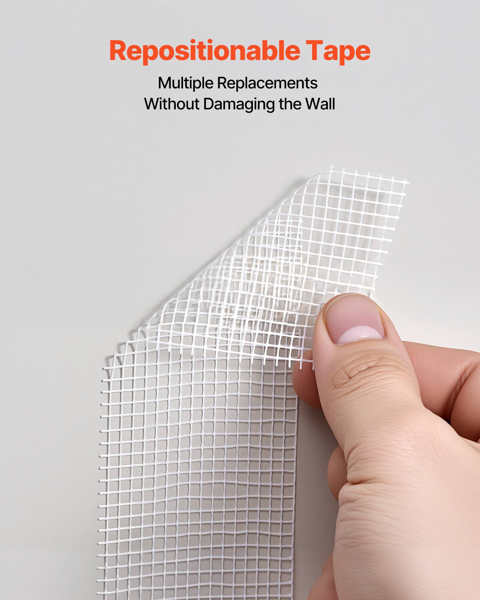Repositionable Tape  
Multiple Replacements  
Without Damaging the Wall