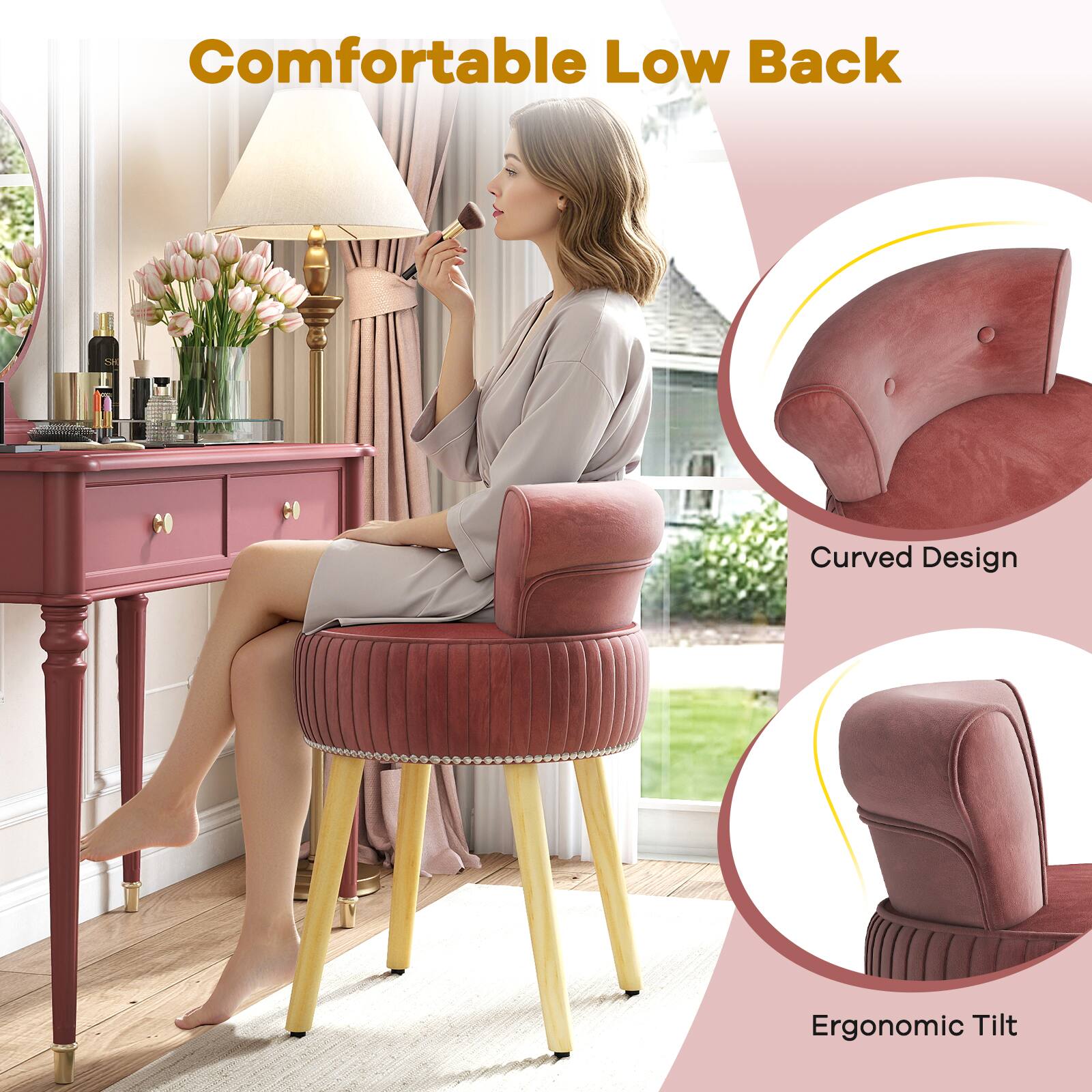Comfortable Low Back

Curved Design

Ergonomic Tilt