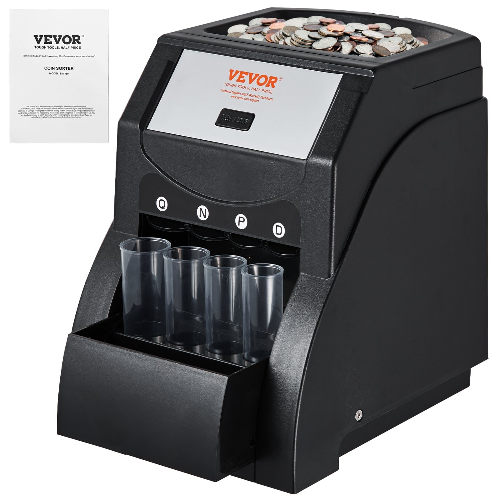 VEVOR
TOUGH TOOLS, HALF PRICE
COIN SORTER
MODEL: CS-1588
VEVOR
TOUGH TOOLS, HALF PRICE
www.vevor.com
Q
N
P
D
NEW/STOP