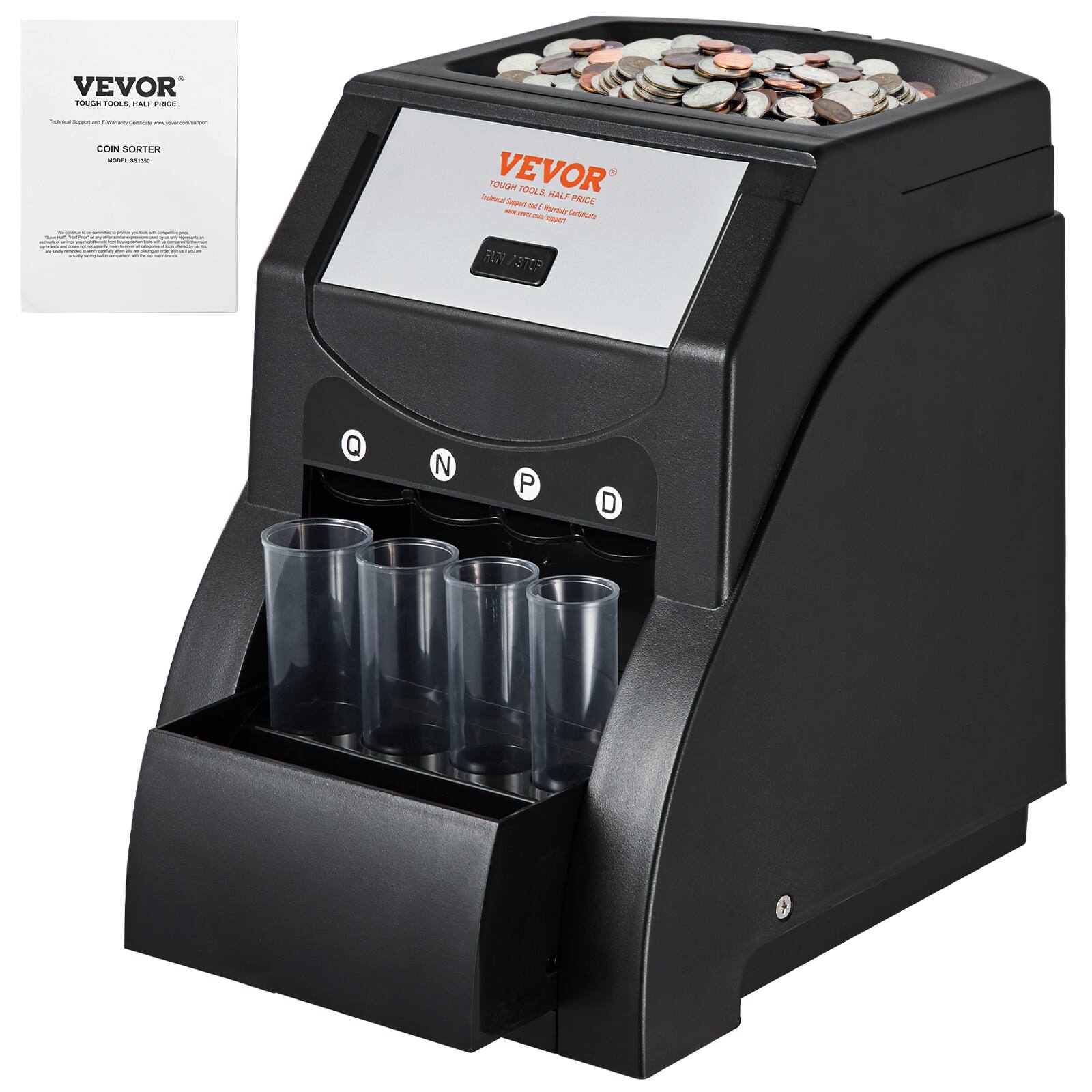 VEVOR
TOUGH TOOLS, HALF PRICE
COIN SORTER
MODEL: CS-1588
VEVOR
TOUGH TOOLS, HALF PRICE
www.vevor.com
Q
N
P
D
NEW/STOP