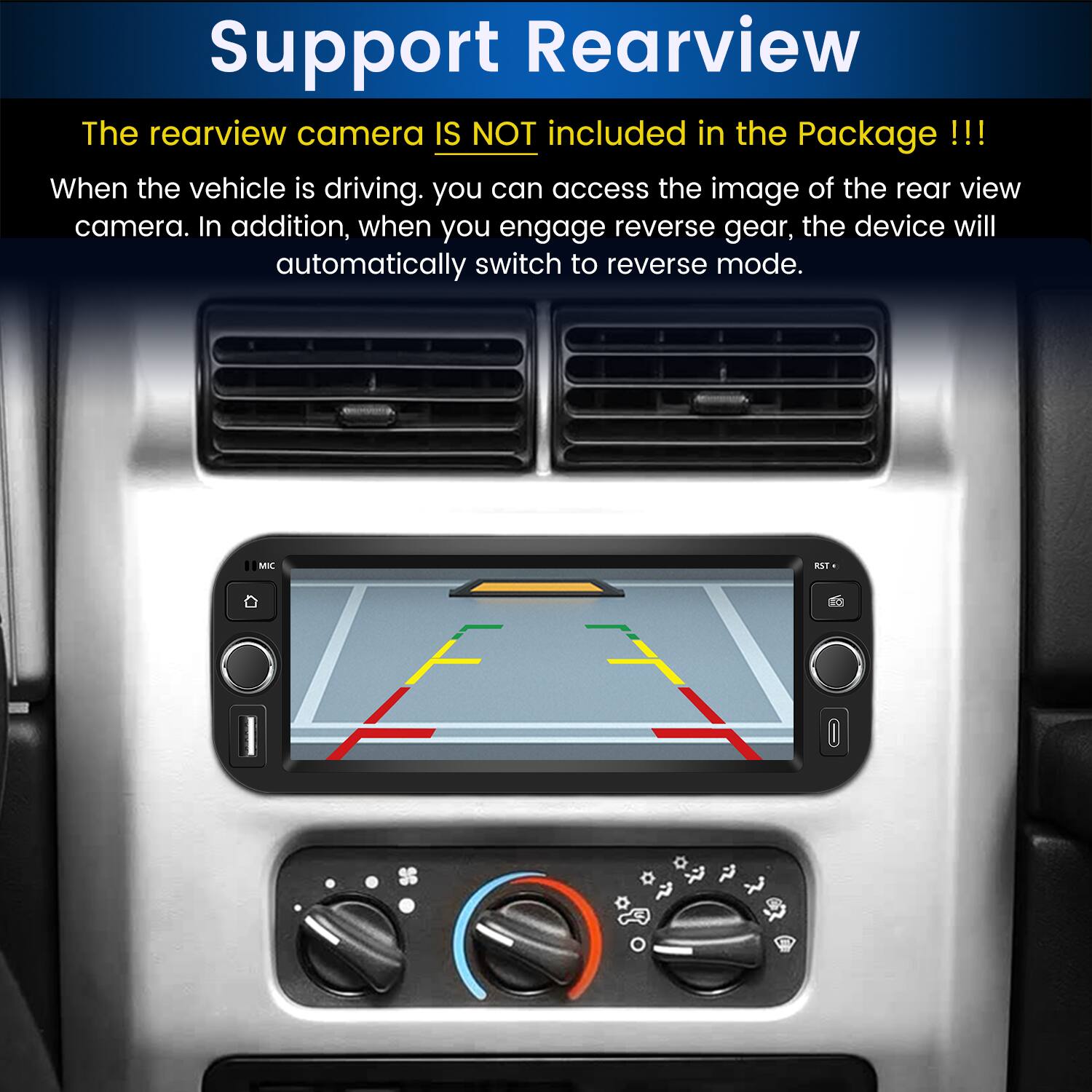 Support Rearview

The rearview camera IS NOT included in the Package!!!

When the vehicle is driving, you can access the image of the rear view camera. In addition, when you engage reverse gear, the device will automatically switch to reverse mode.