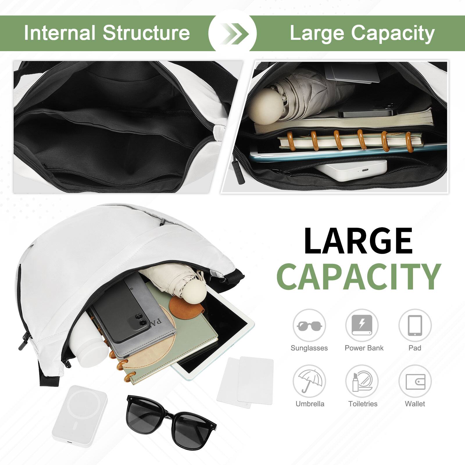 Internal Structure Large Capacity

LARGE CAPACITY

- Sunglasses
- Power Bank
- Pad
- Umbrella
- Toiletries
- Wallet