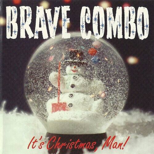 Brave Combo - It's Christmas Man  - COMPACT DISCS