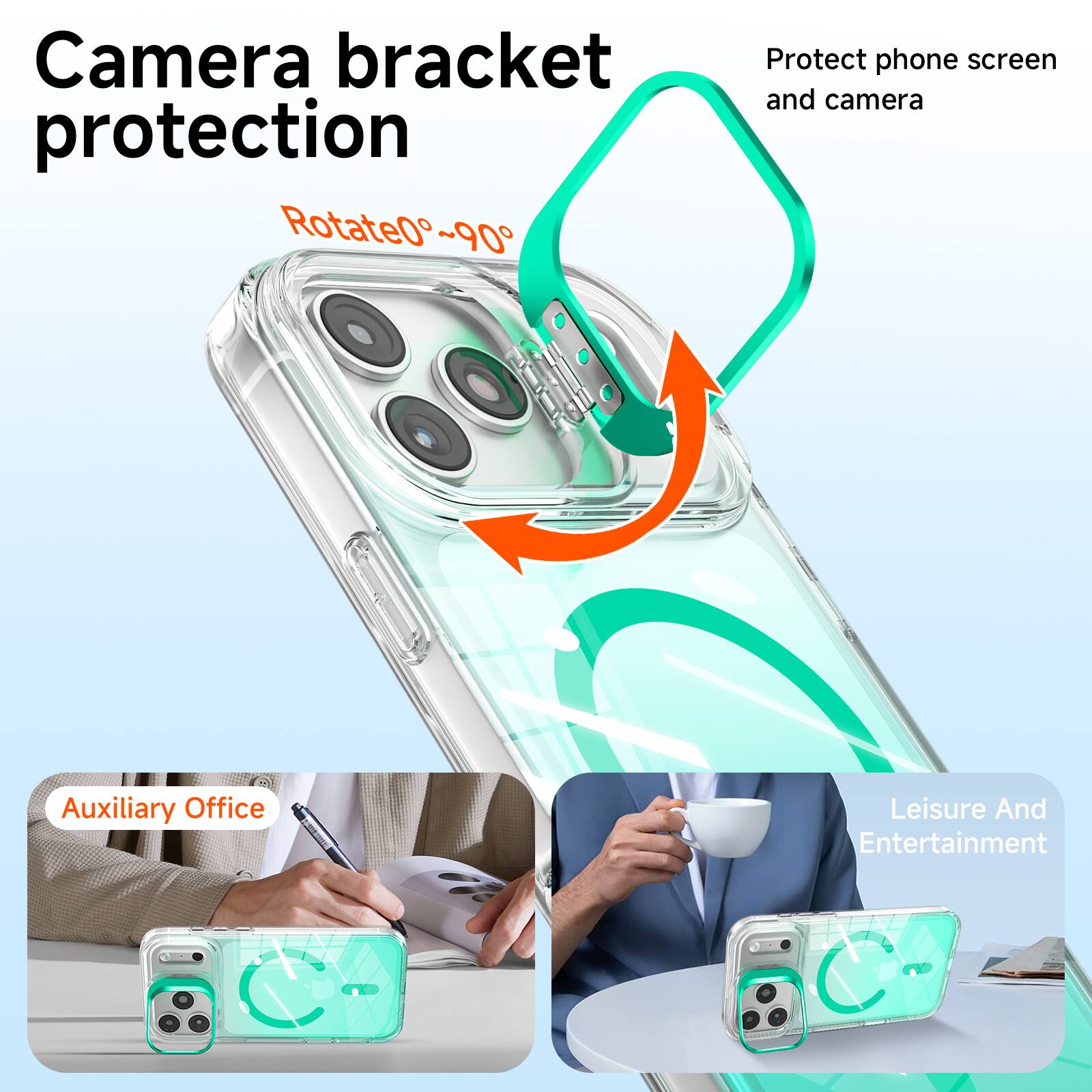 Camera bracket protection  
Rotate 0°~90°  
Protect phone screen and camera  
Auxiliary Office  
Leisure And Entertainment