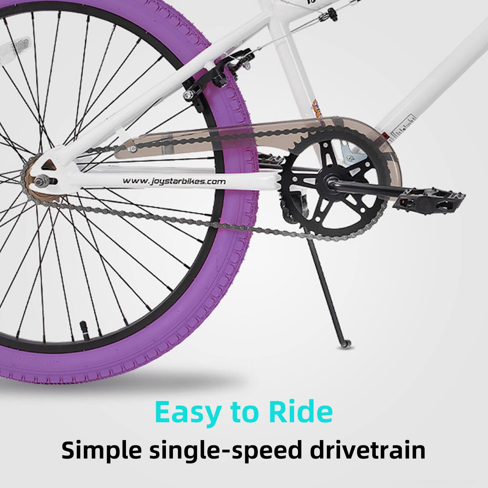 Easy to Ride  
Simple single-speed drivetrain  

www.joystarbikes.com