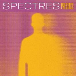 Spectres - Presence - VINYL LP
