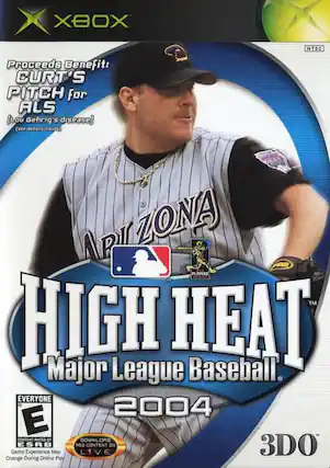 XBOX NTSC
Proceeds Benefit: CURT'S PITCH for ALS (Lou Gehrig's disease) (see details inside)
HIGH HEAT Major League Baseball 2004
EVERYONE E
CONTENT RATED BY ESRB
Game Experience May Change During Online Play
DOWNLOAD NEW CONTENT ON LIVE
3DO - E (Everyone)
