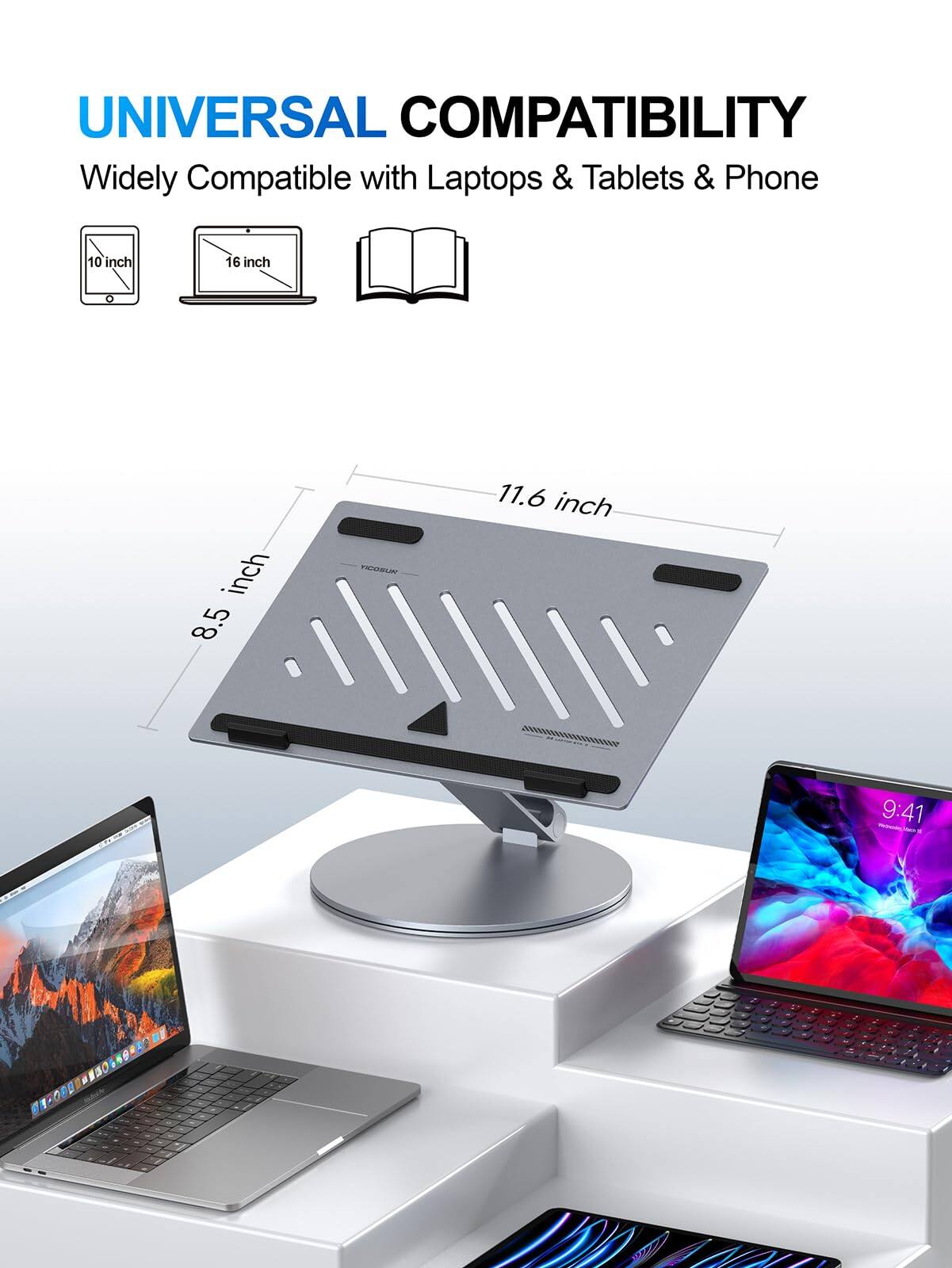 UNIVERSAL COMPATIBILITY  
Widely Compatible with Laptops & Tablets & Phone  

10 inch  
16 inch  
8.5 inch  
11.6 inch