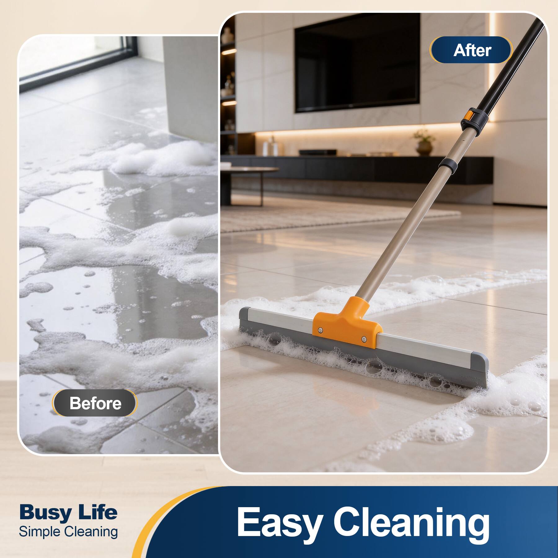 Before  
After  
Busy Life Simple Cleaning  
Easy Cleaning