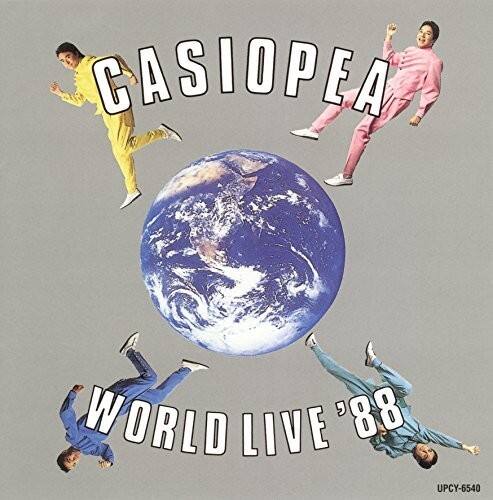 CASIOPEA  
WORLD LIVE '88  
UPCY-6540