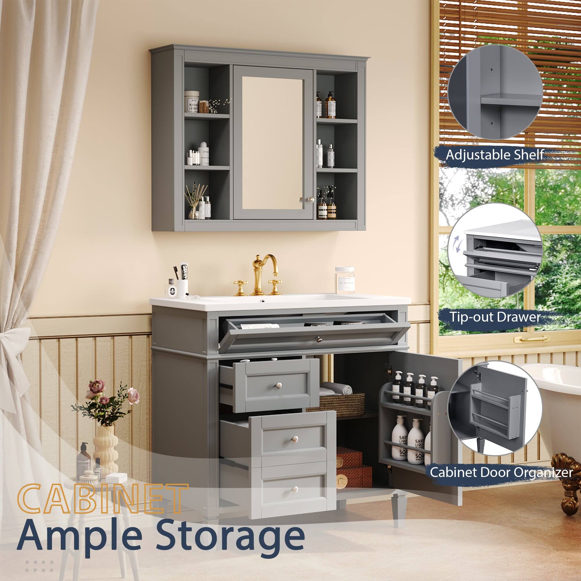 Adjustable Shelf  
Tip-out Drawer  
Cabinet Door Organizer  

CABINET  
Ample Storage