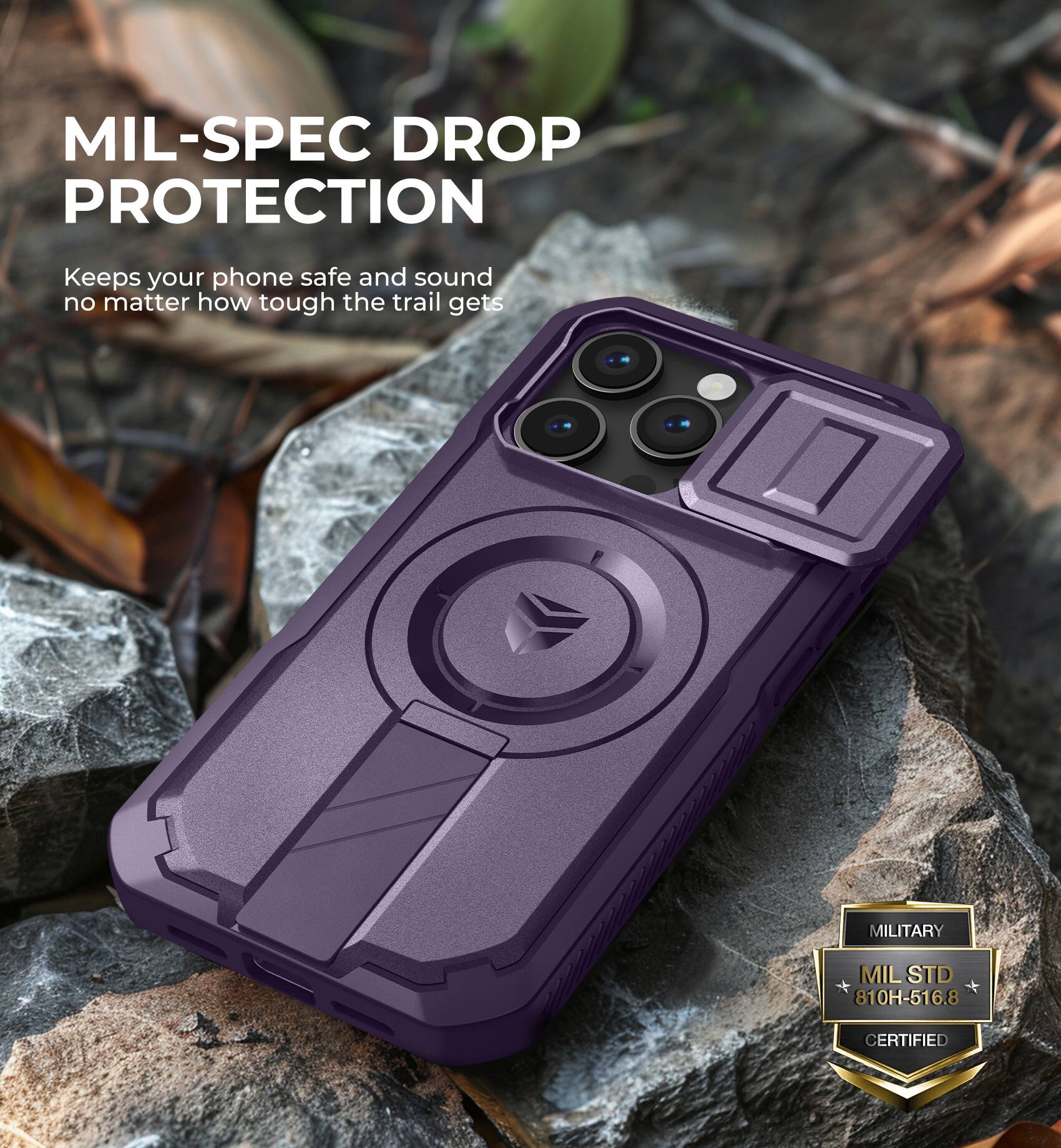 MIL-SPEC DROP PROTECTION
Keeps your phone safe and sound no matter how tough the trail gets
MILITARY MIL STD 810H-516.8 CERTIFIED