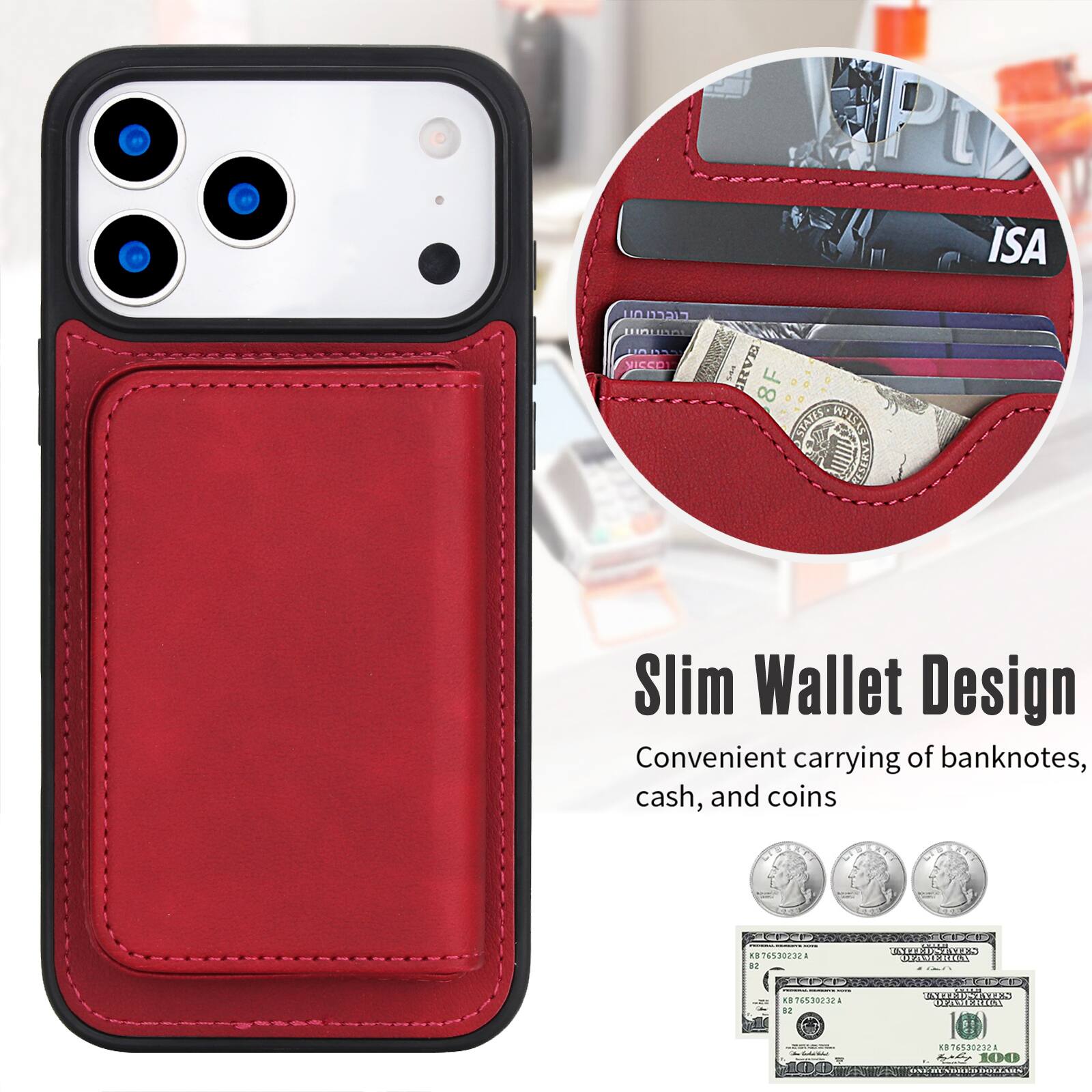 Slim Wallet Design  
Convenient carrying of banknotes, cash, and coins