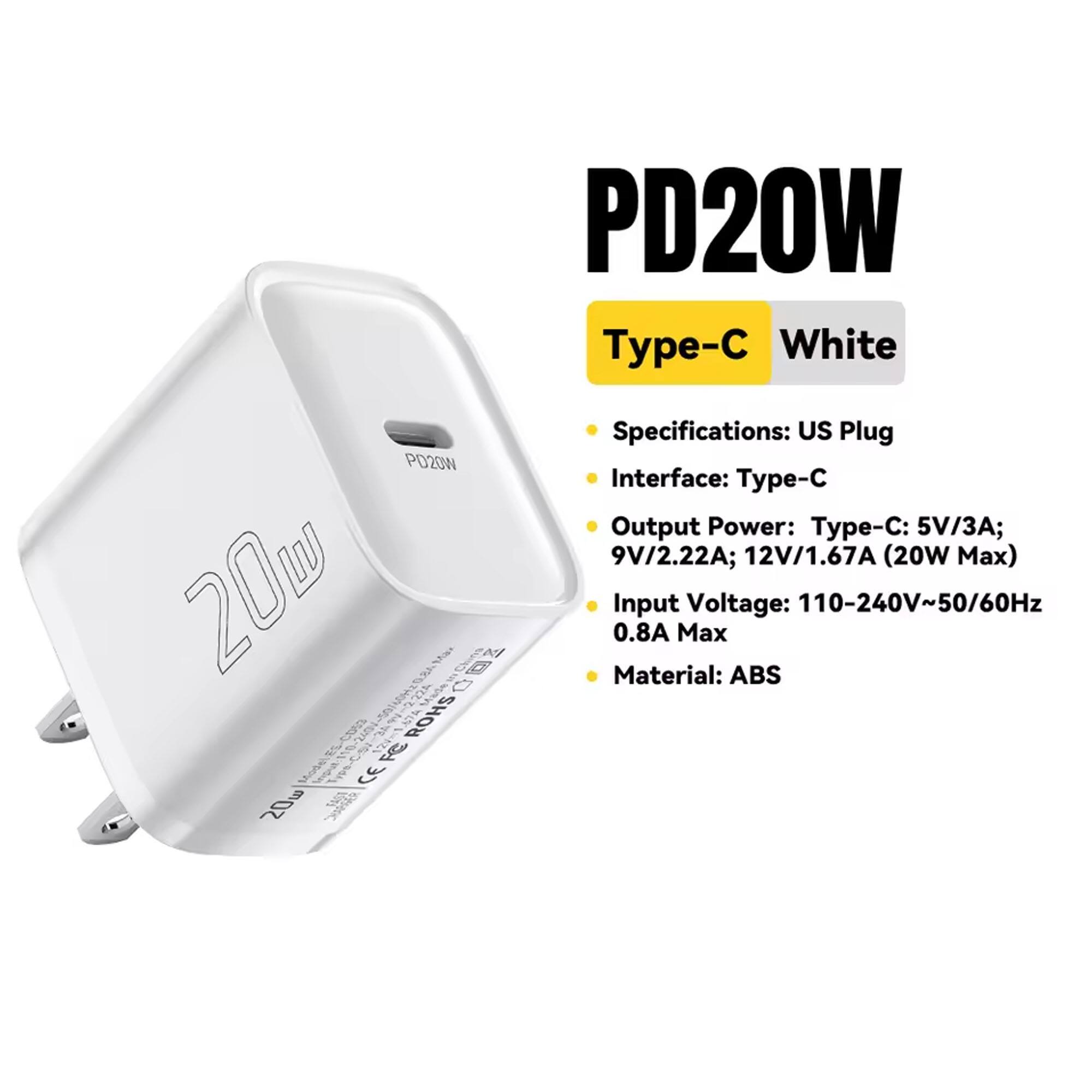 PD20W  
Type-C White  

Specifications:  
- US Plug  
- Interface: Type-C  
- Output Power: Type-C: 5V/3A; 9V/2.22A; 12V/1.67A (20W Max)  
- Input Voltage: 110-240V~50/60Hz 0.8A Max  
- Material: ABS