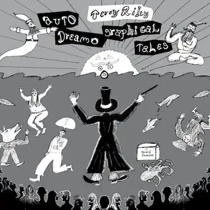 Jerry Riley
Auto Graphical
Dream Tales
4 Sound Samples