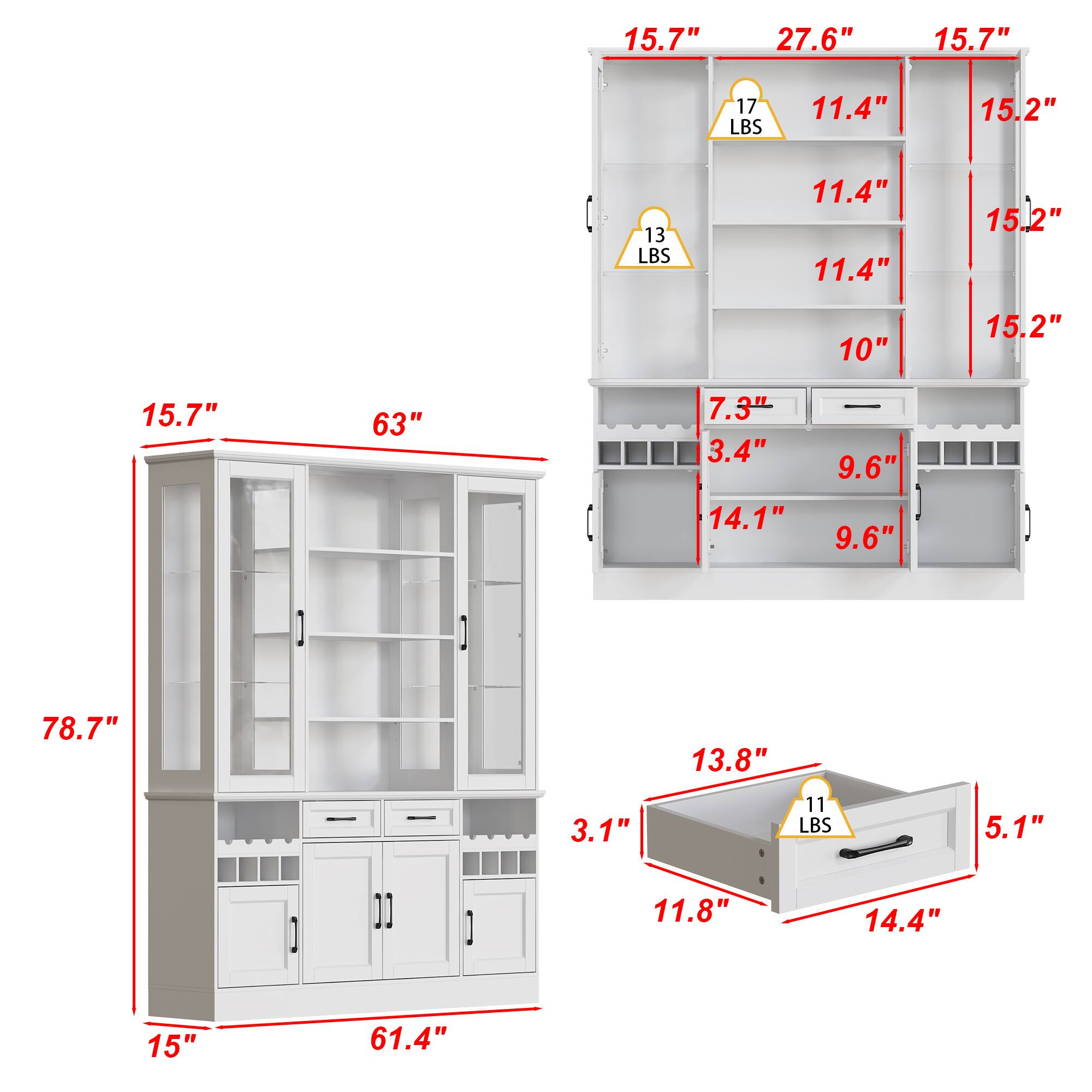 Top shelf: 15.7", 27.6", 15.7", 17 LBS, 11.4", 15.2", 13 LBS, 11.4", 15.2", 10", 15.2"

Middle shelf: 7.3", 3.4", 14.1", 9.6", 9.6"

Bottom shelf: 13.8", 3.1", 11 LBS, 5.1", 11.8", 14.4"

Overall: 15.7", 63", 78.7", 15", 61.4"