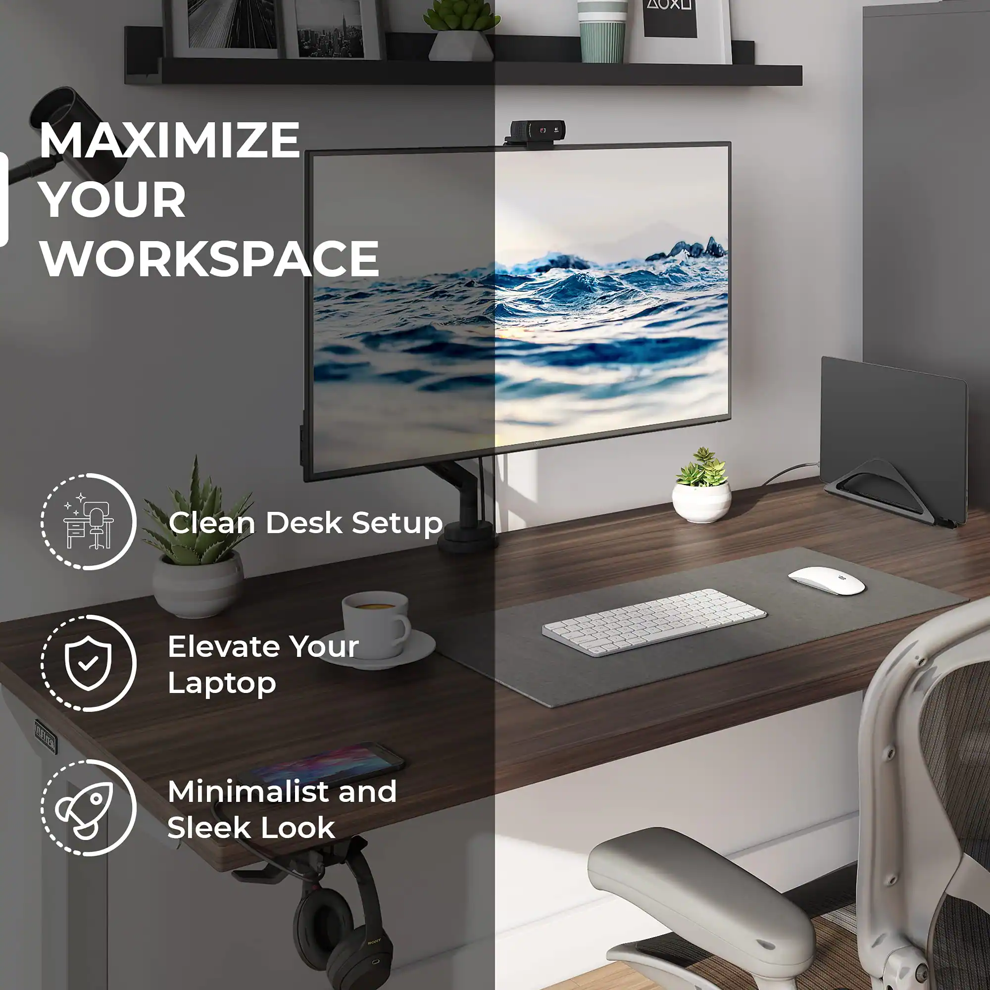 MAXIMIZE YOUR WORKSPACE

- Clean Desk Setup
- Elevate Your Laptop
- Minimalist and Sleek Look