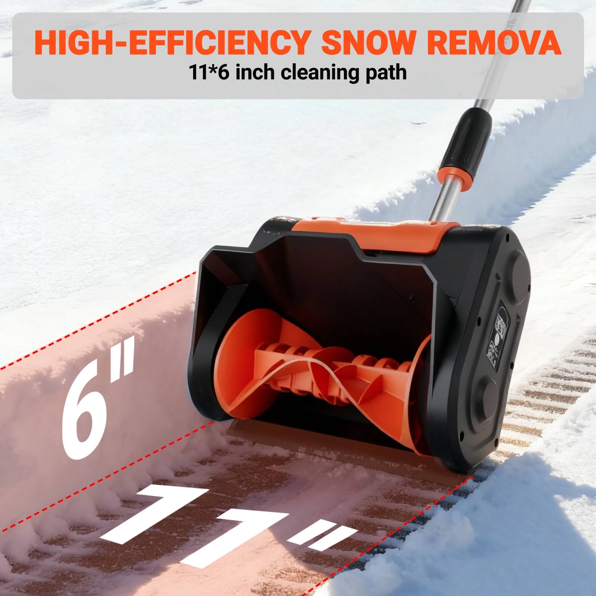 HIGH-EFFICIENCY SNOW REMOVER  
11*6 inch cleaning path