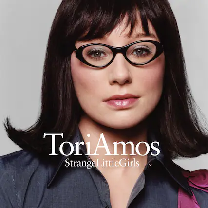 Tori Amos
Strange Little Girls