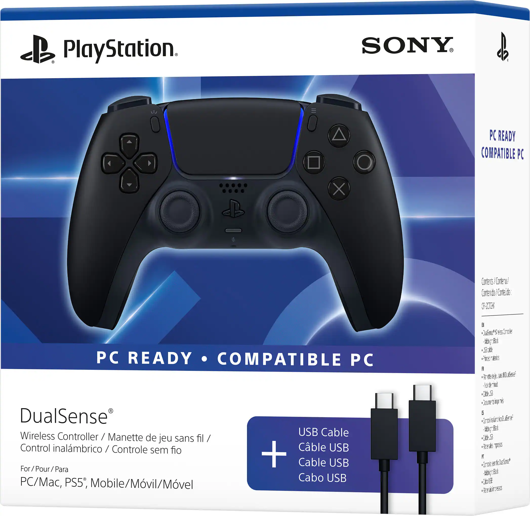 PlayStation. SONY PC READY COMPATIBLE PC

DualSense Wireless Controller/Manette de jeu sans fil / Control inalámbrico / Controle sem fio For/Pour/Para PC/Mac, PS5, Mobile/Móvil/Movel USB Cable Câble USB + Cable USB Cabo USB