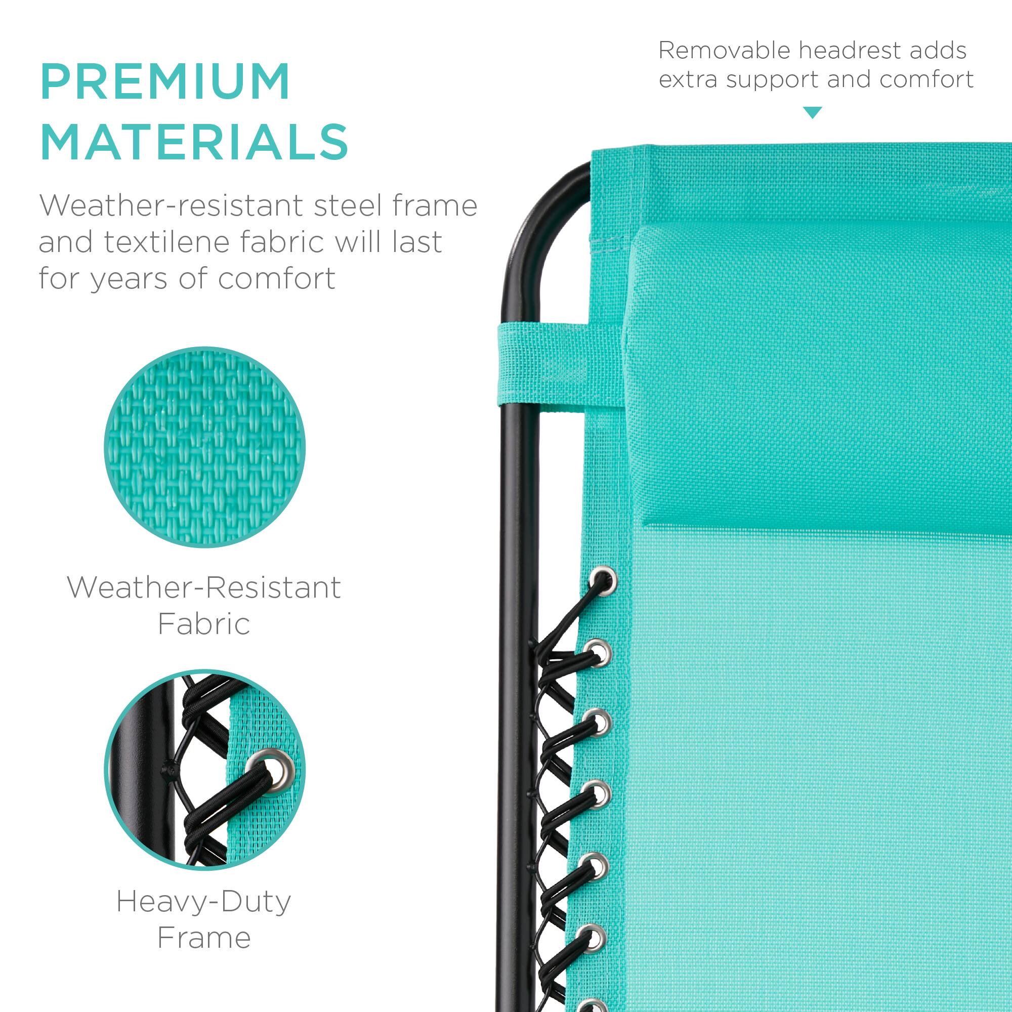 PREMIUM MATERIALS

Weather-resistant steel frame and textilene fabric will last for years of comfort

Weather-Resistant Fabric

Heavy-Duty Frame

Removable headrest adds extra support and comfort