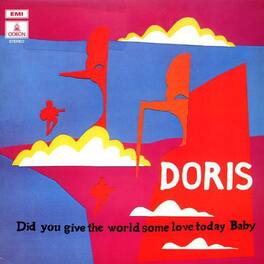 Doris - Did You Give the World Some Love Today Baby - VINYL LP