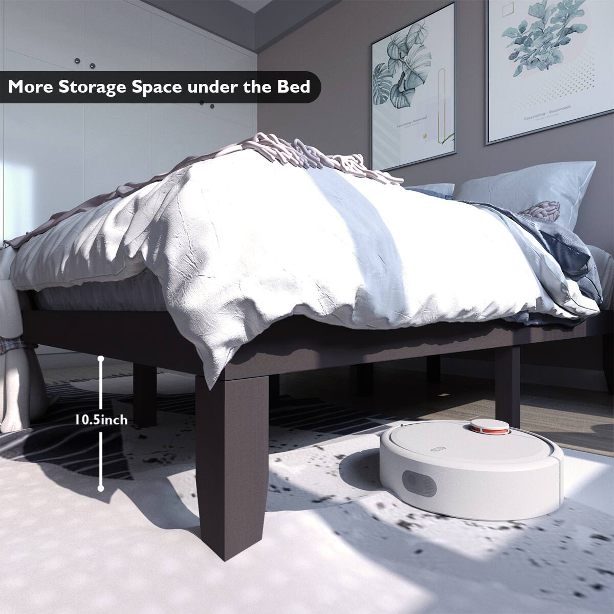 More Storage Space under the Bed  
10.5 inch