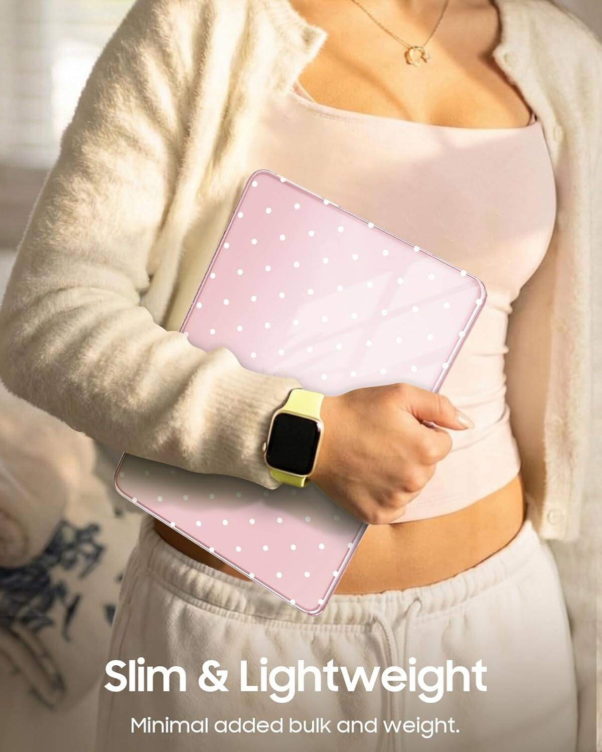 Slim & Lightweight  
Minimal added bulk and weight.