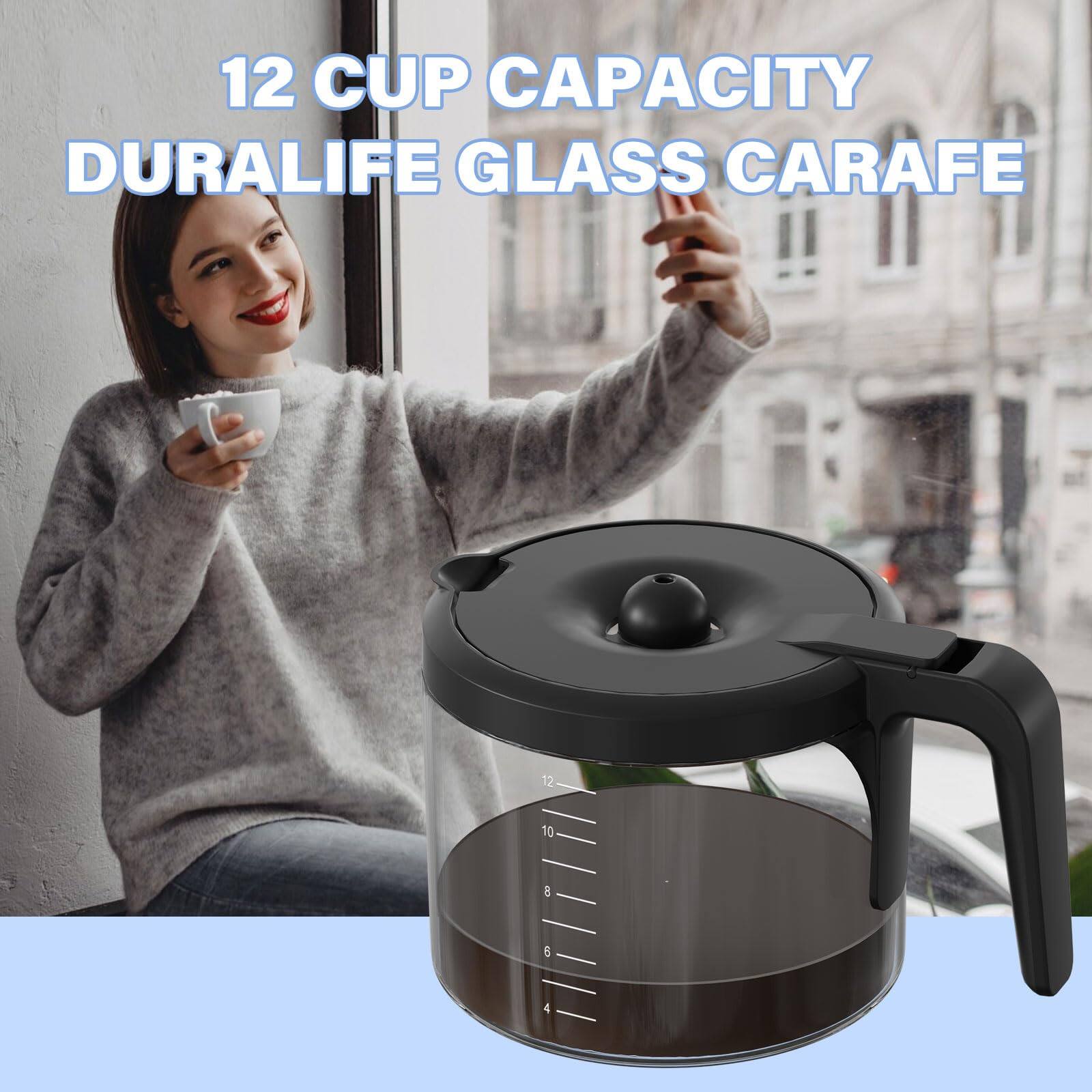 12 CUP CAPACITY  
DURALIFE GLASS CARAFE