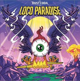 Dust Coda - Loco Paradise - VINYL LP