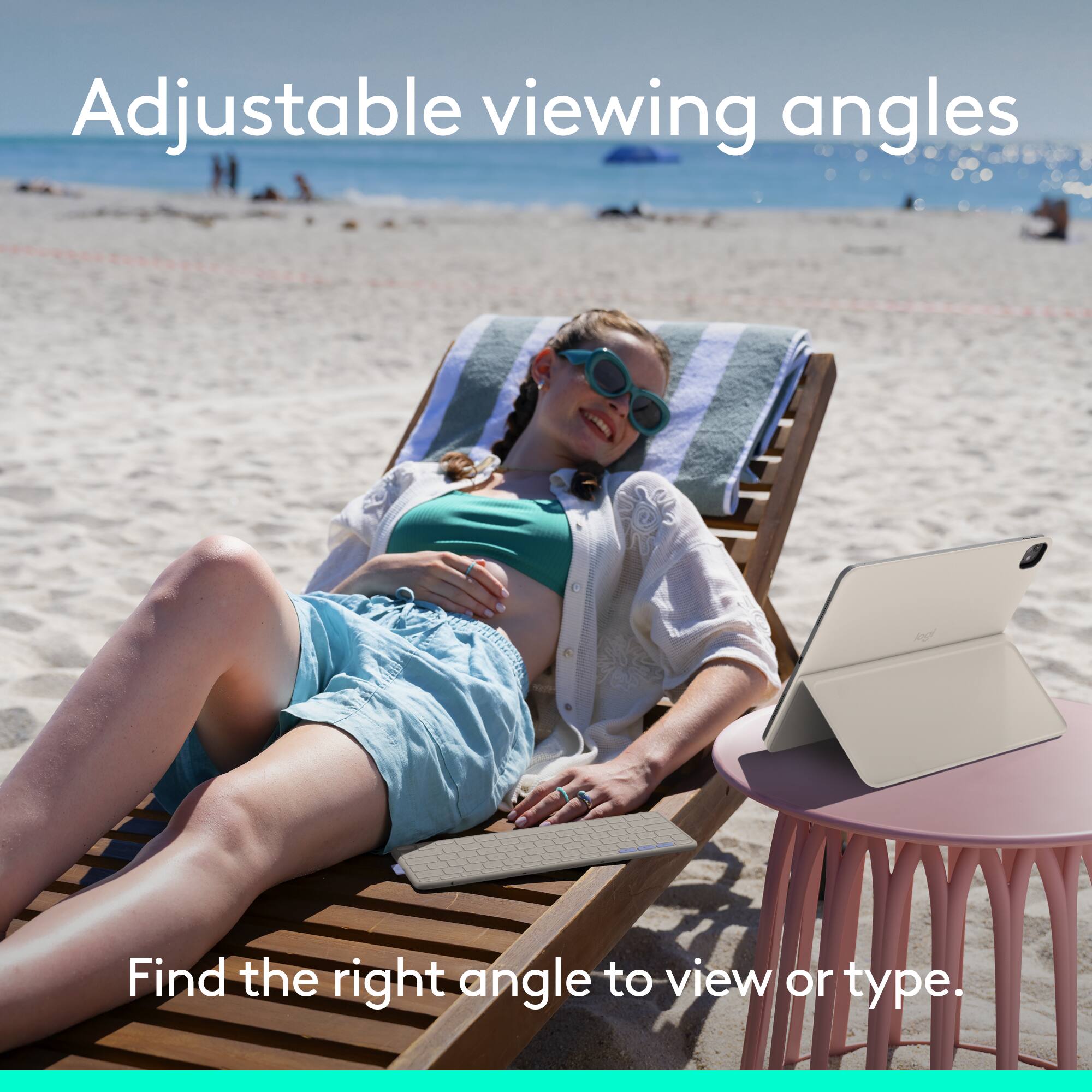 Adjustable viewing angles

Find the right angle to view or type.