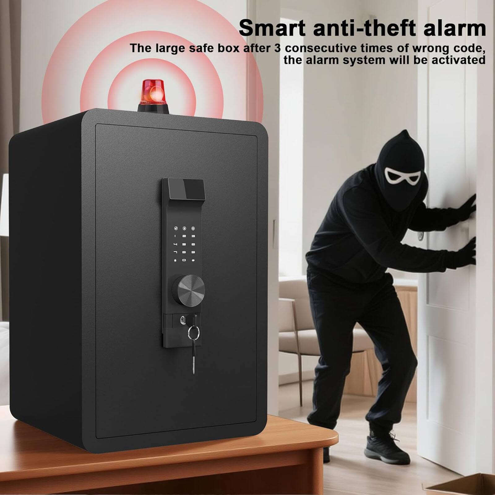 Smart anti-theft alarm  
The large safe box after 3 consecutive times of wrong code, the alarm system will be activated
