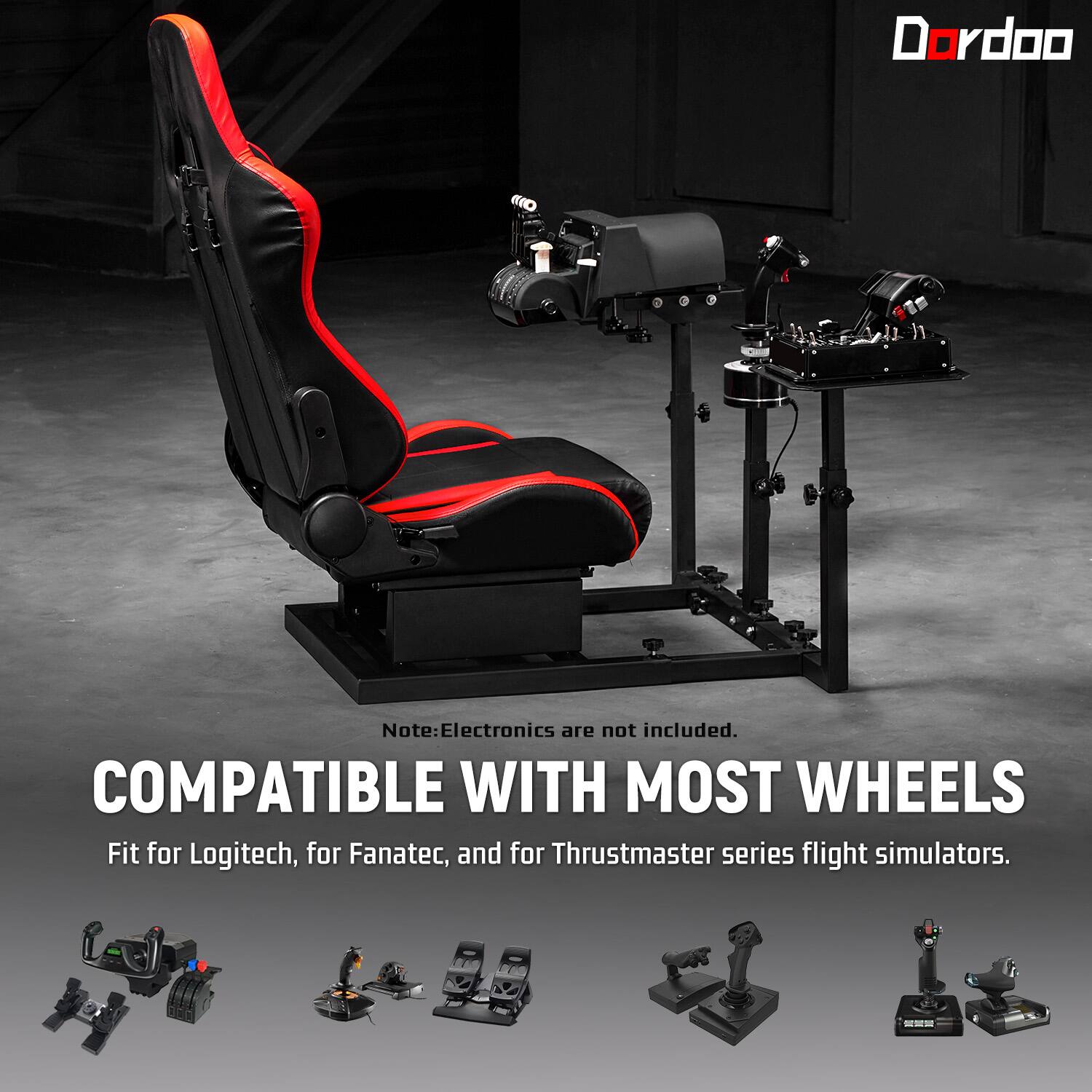 Dordoo

Note: Electronics are not included. COMPATIBLE WITH MOST WHEELS Fit for Logitech, for Fanatec, and for Thrustmaster series flight simulators.
