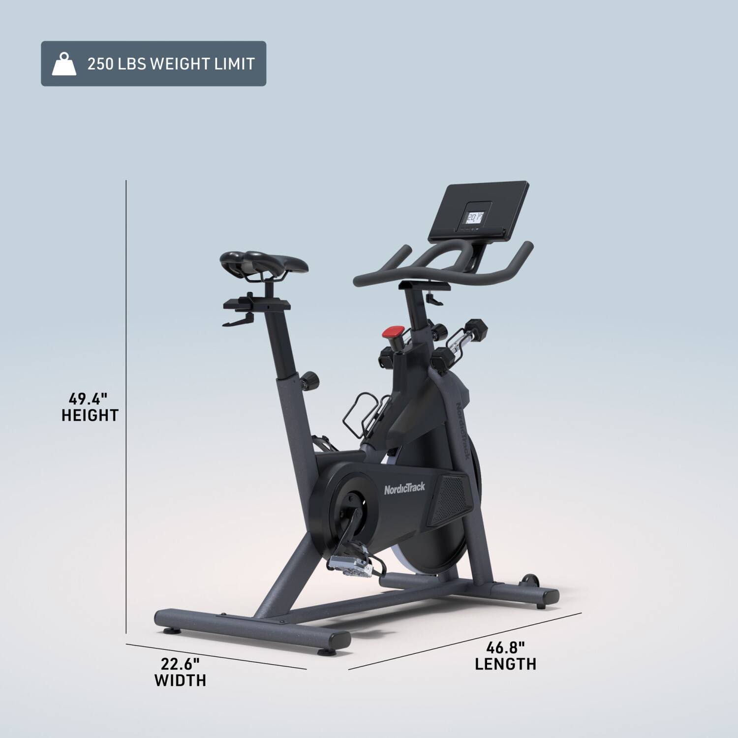 250 LBS WEIGHT LIMIT  
49.4" HEIGHT  
22.6" WIDTH  
46.8" LENGTH  
NordicTrack