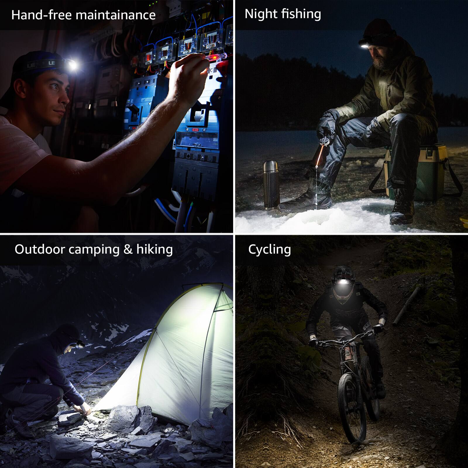 - Hand-free maintenance
- Night fishing
- Outdoor camping & hiking
- Cycling