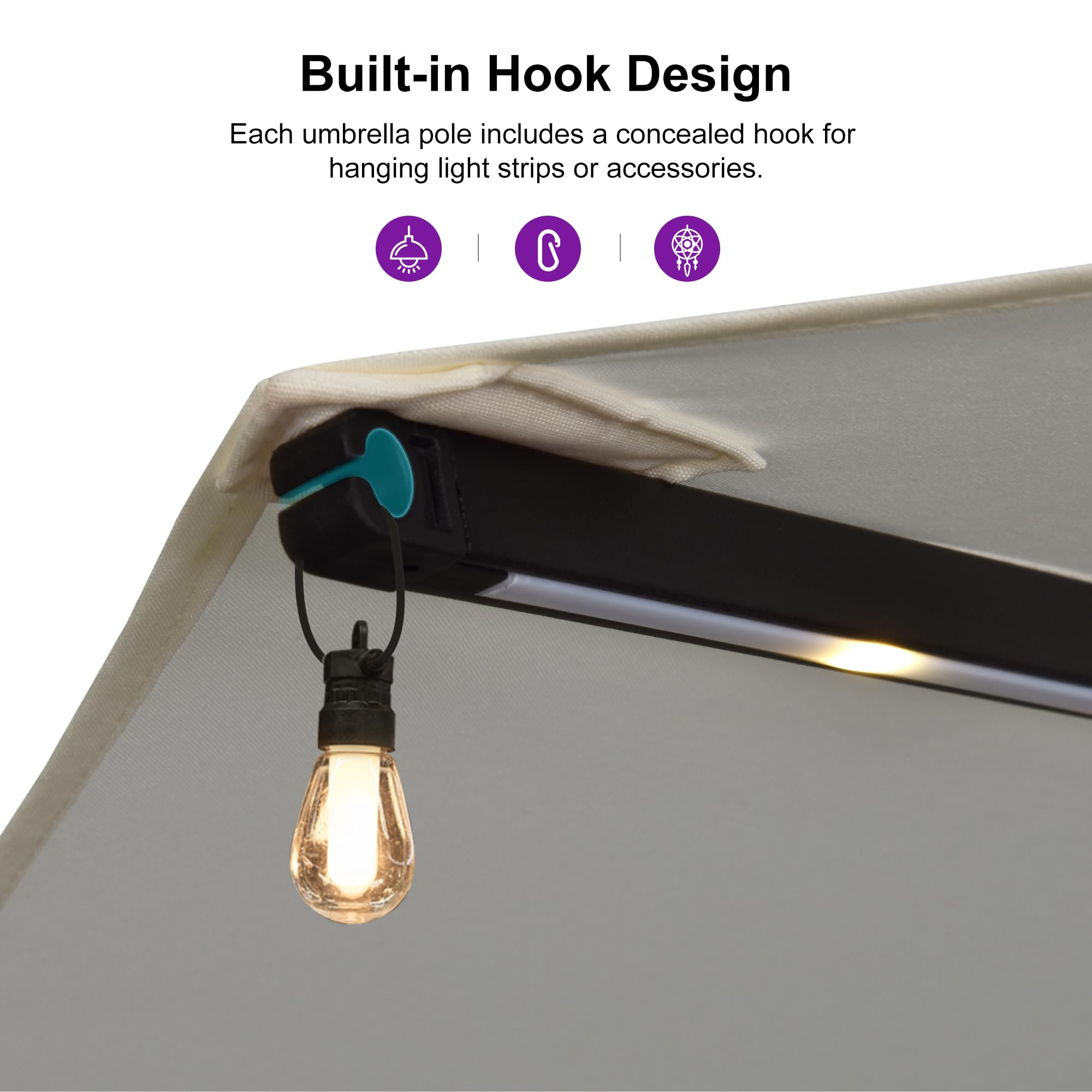 Built-in Hook Design  
Each umbrella pole includes a concealed hook for hanging light strips or accessories.