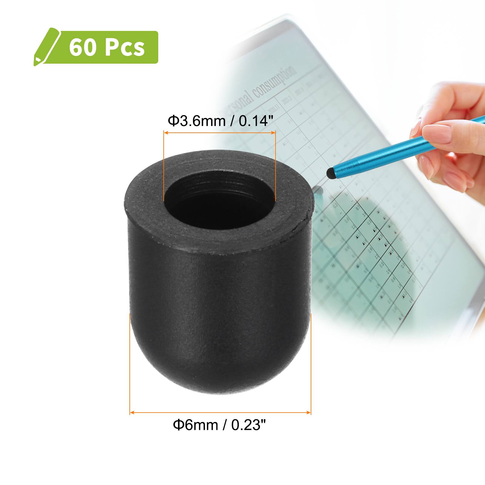 60 Pcs consumption  
Φ3.6mm / 0.14"  
Φ6mm / 0.23"