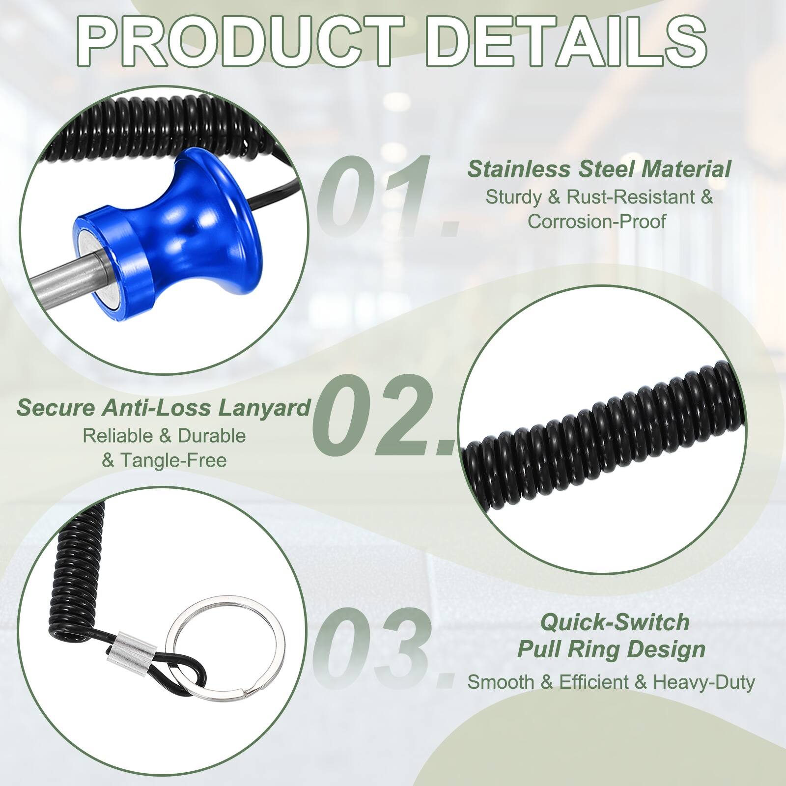 PRODUCT DETAILS

01. Stainless Steel Material
   - Sturdy & Rust-Resistant & Corrosion-Proof

02. Secure Anti-Loss Lanyard
   - Reliable & Durable & Tangle-Free

03. Quick-Switch Pull Ring Design
   - Smooth & Efficient & Heavy-Duty