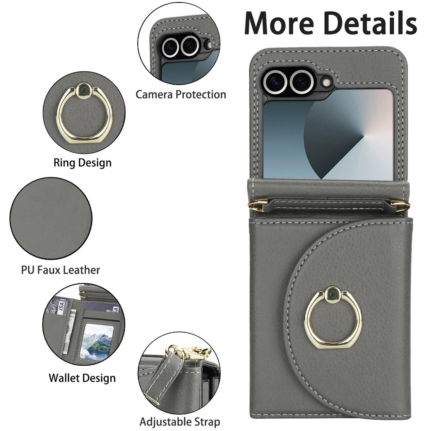 More Details  
Camera Protection  
Ring Design  
PU Faux Leather  
Wallet Design  
Adjustable Strap