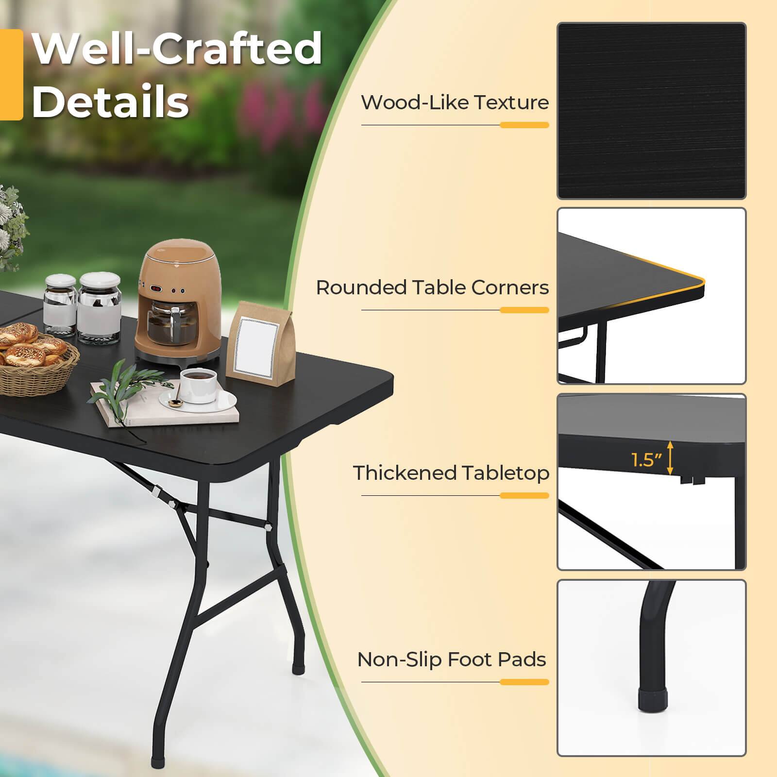 Well-Crafted Details

- Wood-Like Texture
- Rounded Table Corners
- Thickened Tabletop 1.5"
- Non-Slip Foot Pads