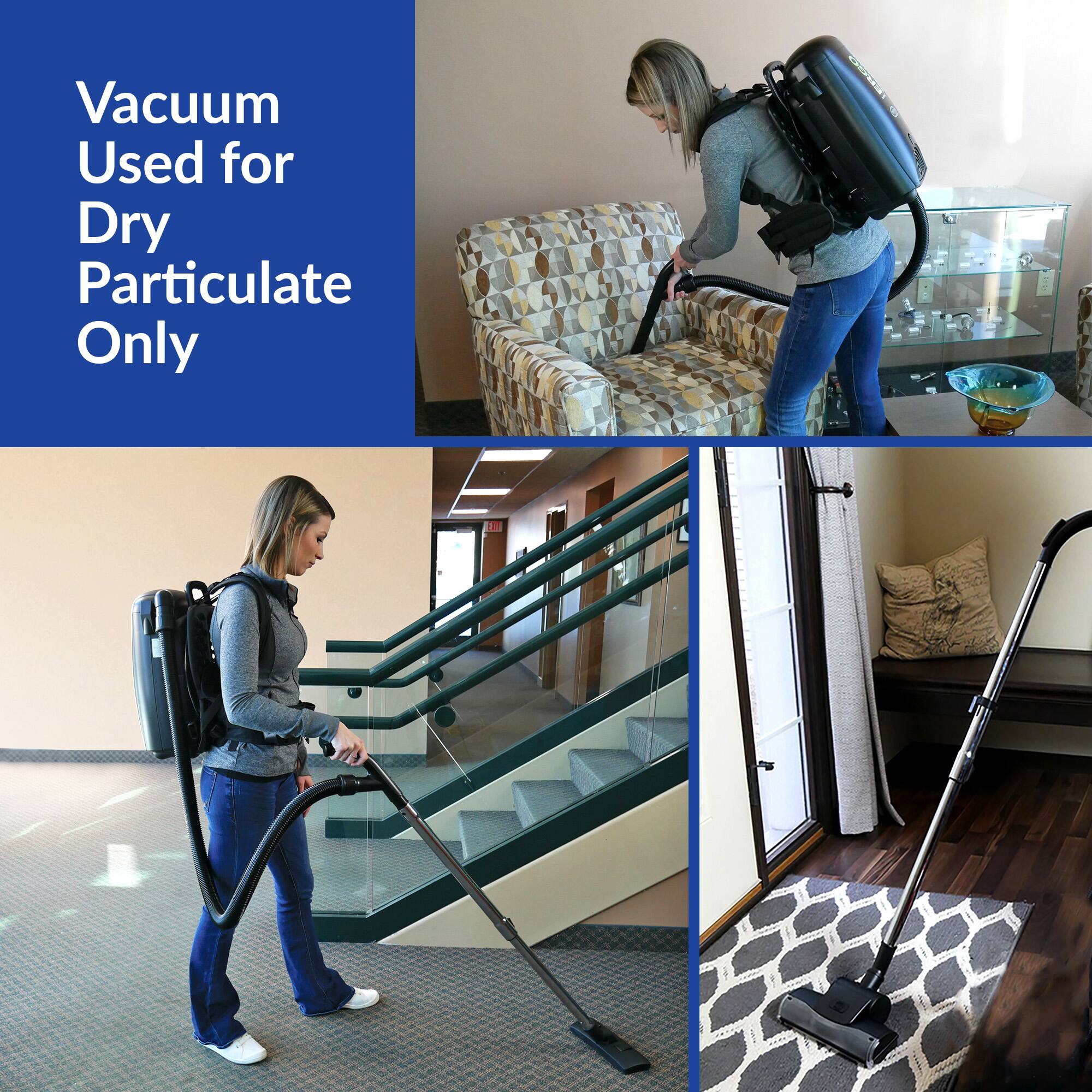 Vacuum Used for Dry Particulate Only